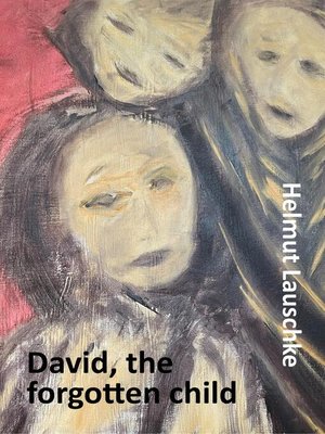 cover image of David, the forgotten child